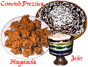 haystackes, chocolate prezzles, jello